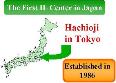 The First IL Center in Japan; Hachioji in Tokyo Established in 1986